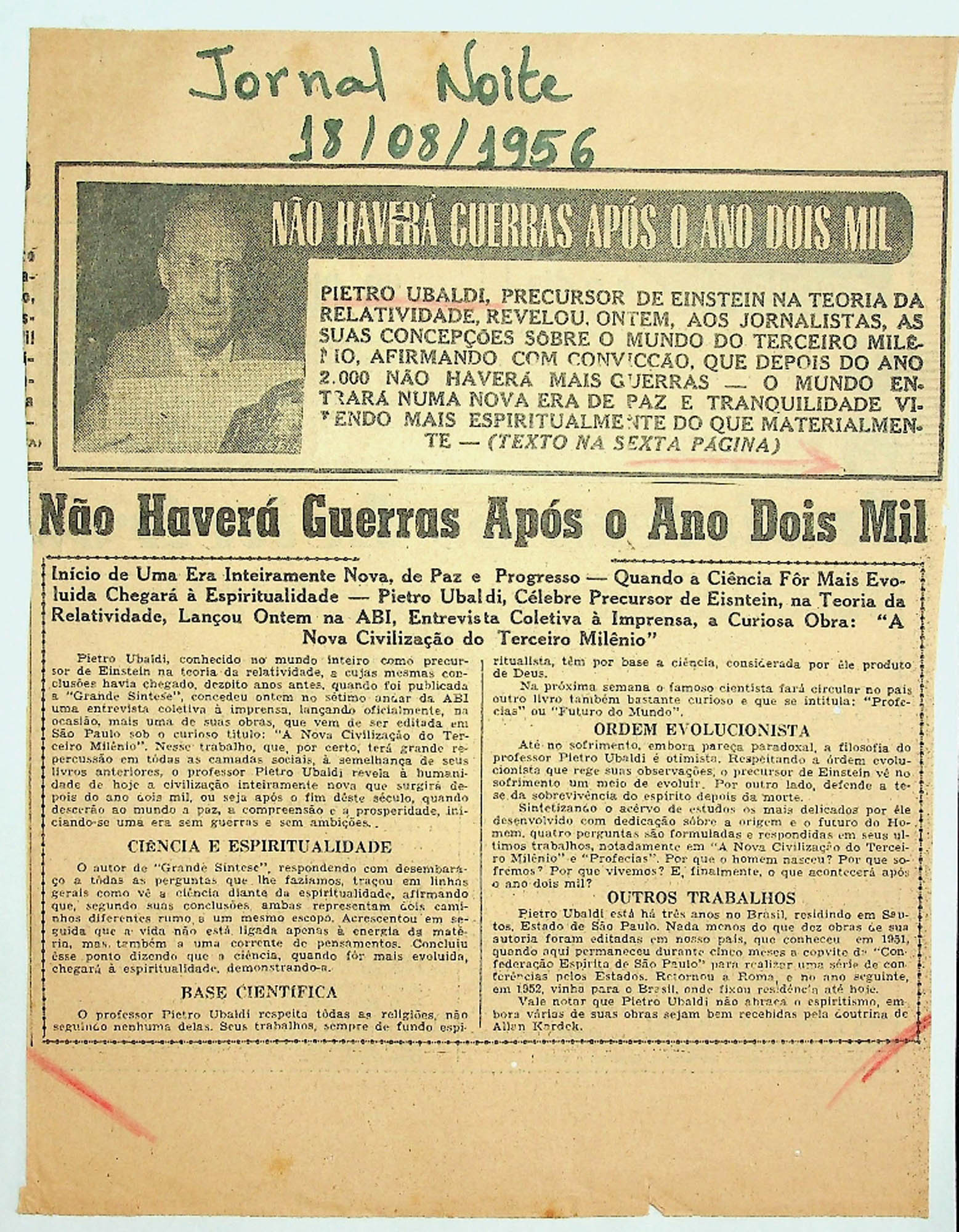 JN – 1956 (18 DE AGOSTO) – NAO HAVERA GUERRA APOS O ANO 2000