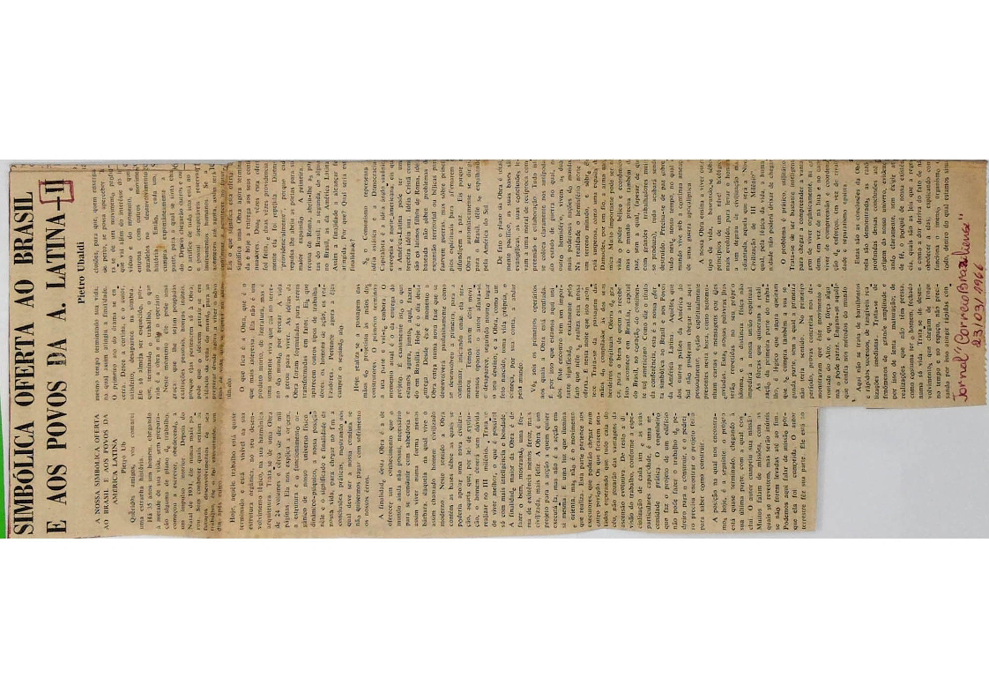 JN – 1966 (23 DE MARÇO) SIMBÓLICA OFERTA AO BRASIL A AOS POVOS DA A. LATINA – II