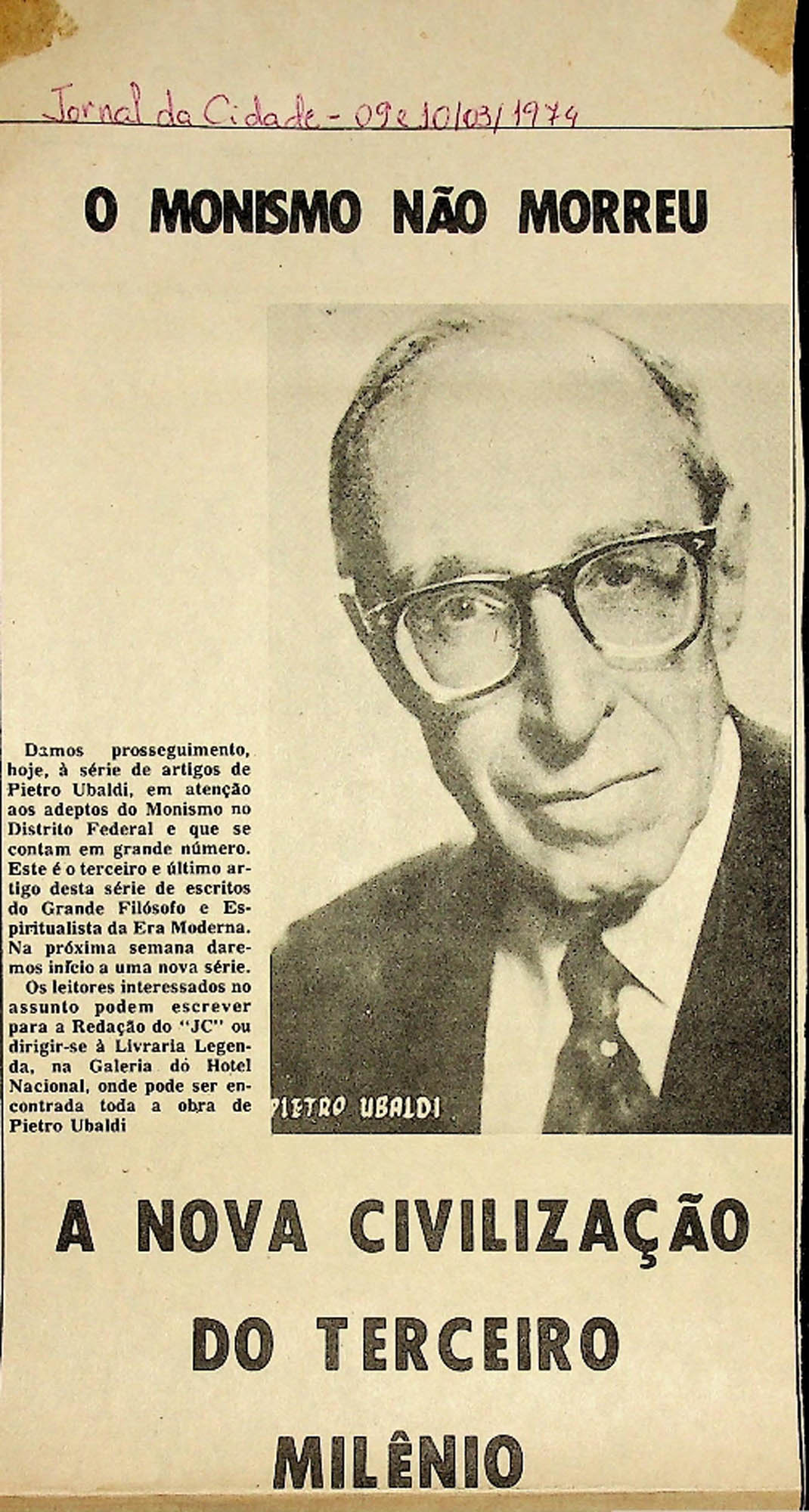 JN – 1974 (09 E 10 DE MARÇO) O MONISMO NAO MORREU – NOVA CIVILIZAÇÃO DO T (1)