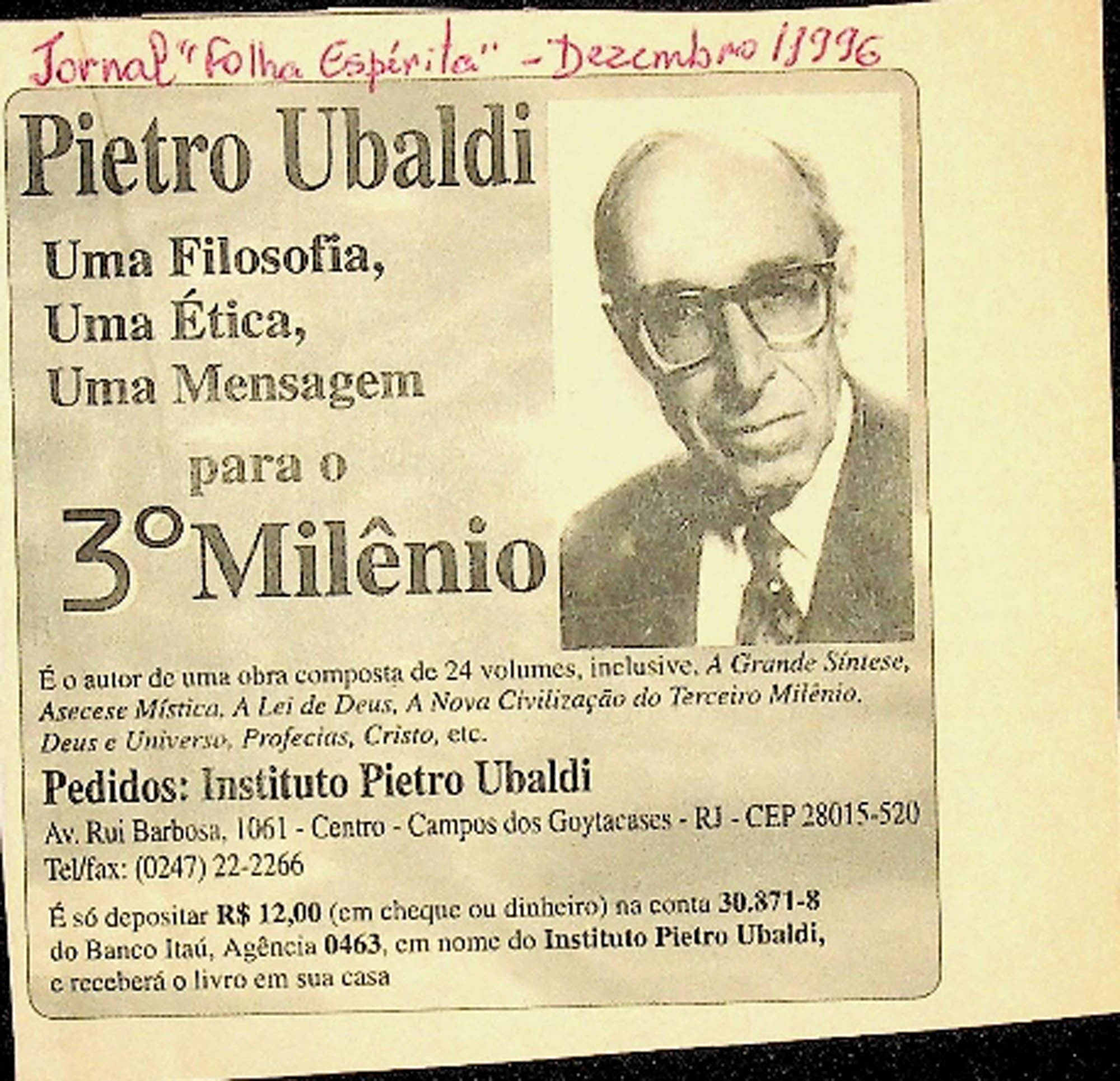 JN – 1996 (DEZEMBRO) PIETRO UBALDI UMA FILOSOFIA, UMA ETICA, UMA MENSAGEM PARA O 3º MILENIO