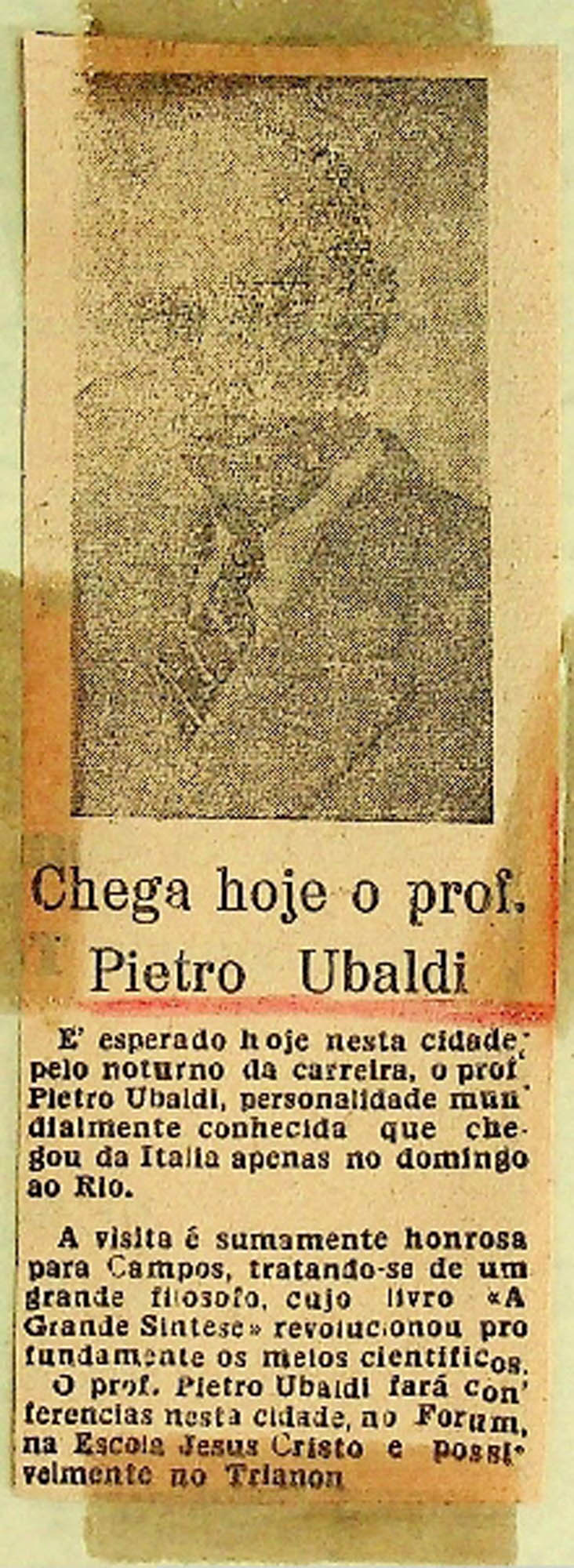 JN – CHEGA HOJE O PROF. PIETRO UBALDI