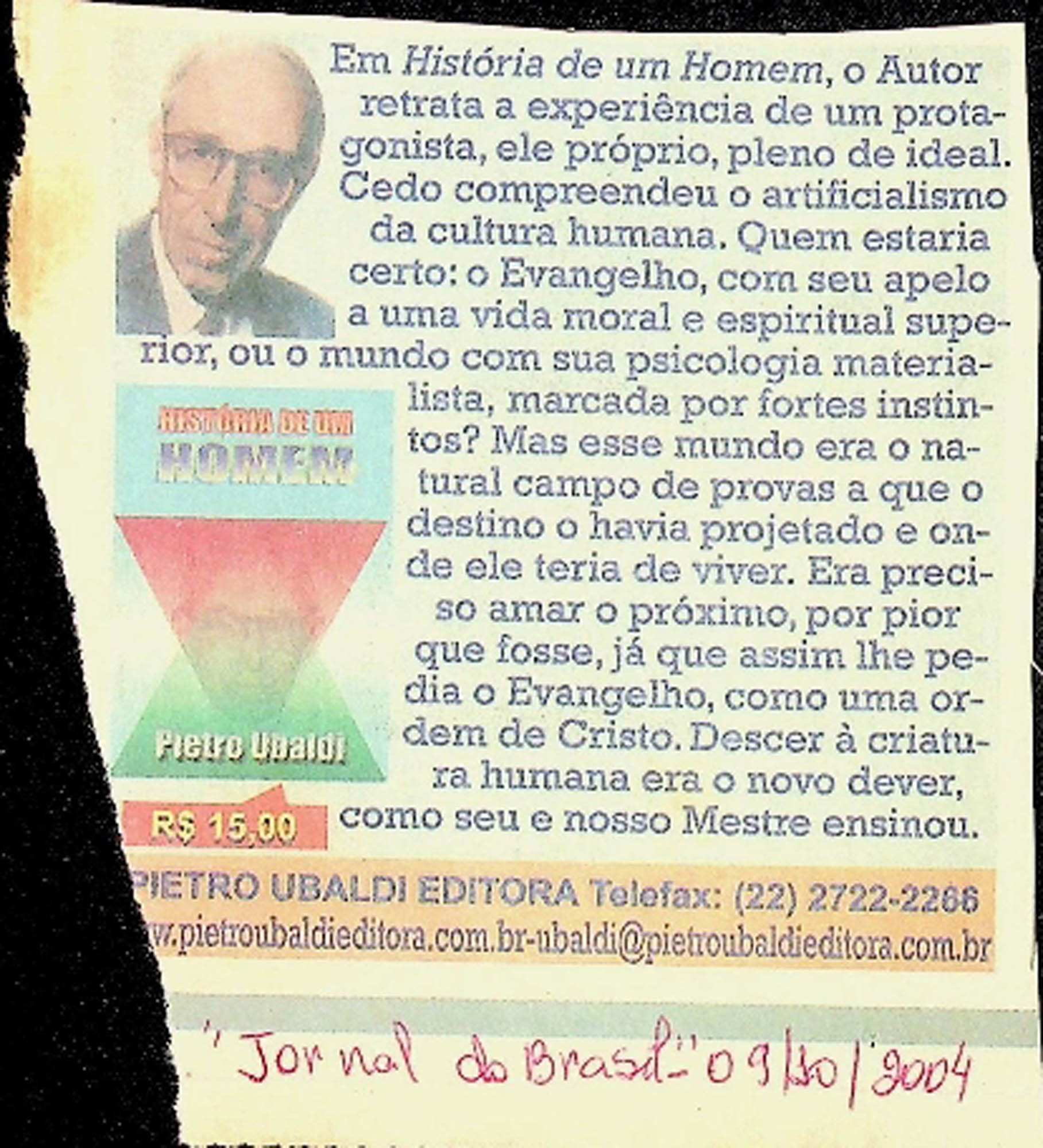 JN DO BRASIL – 2004 (09 DE OUTUBRO) HISTOTIA DE UM HOMEM
