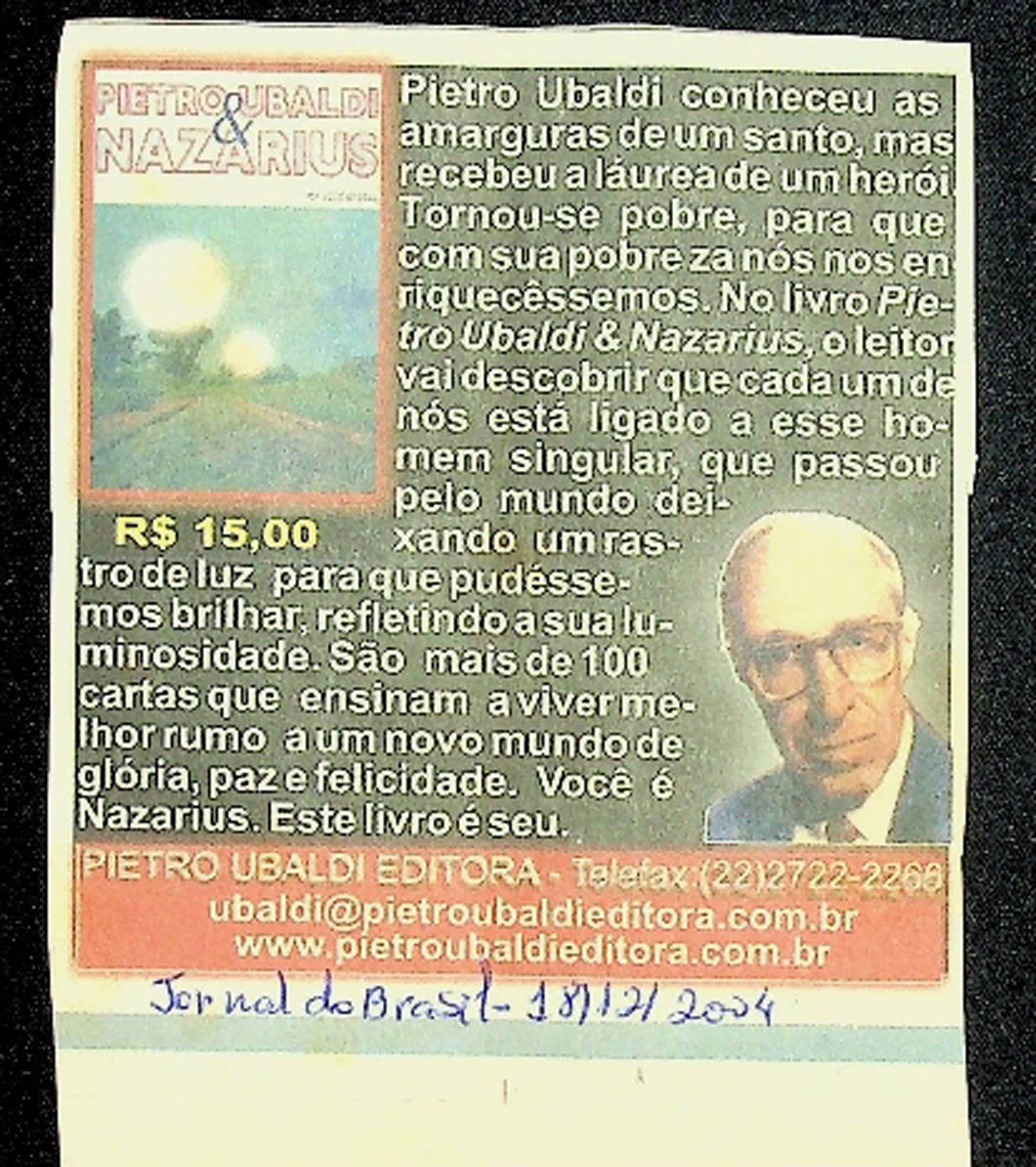 JN DO BRASIL – 2004 (18 DE DEZEMBRO) PIETRO UBALDI E NAZARIOS