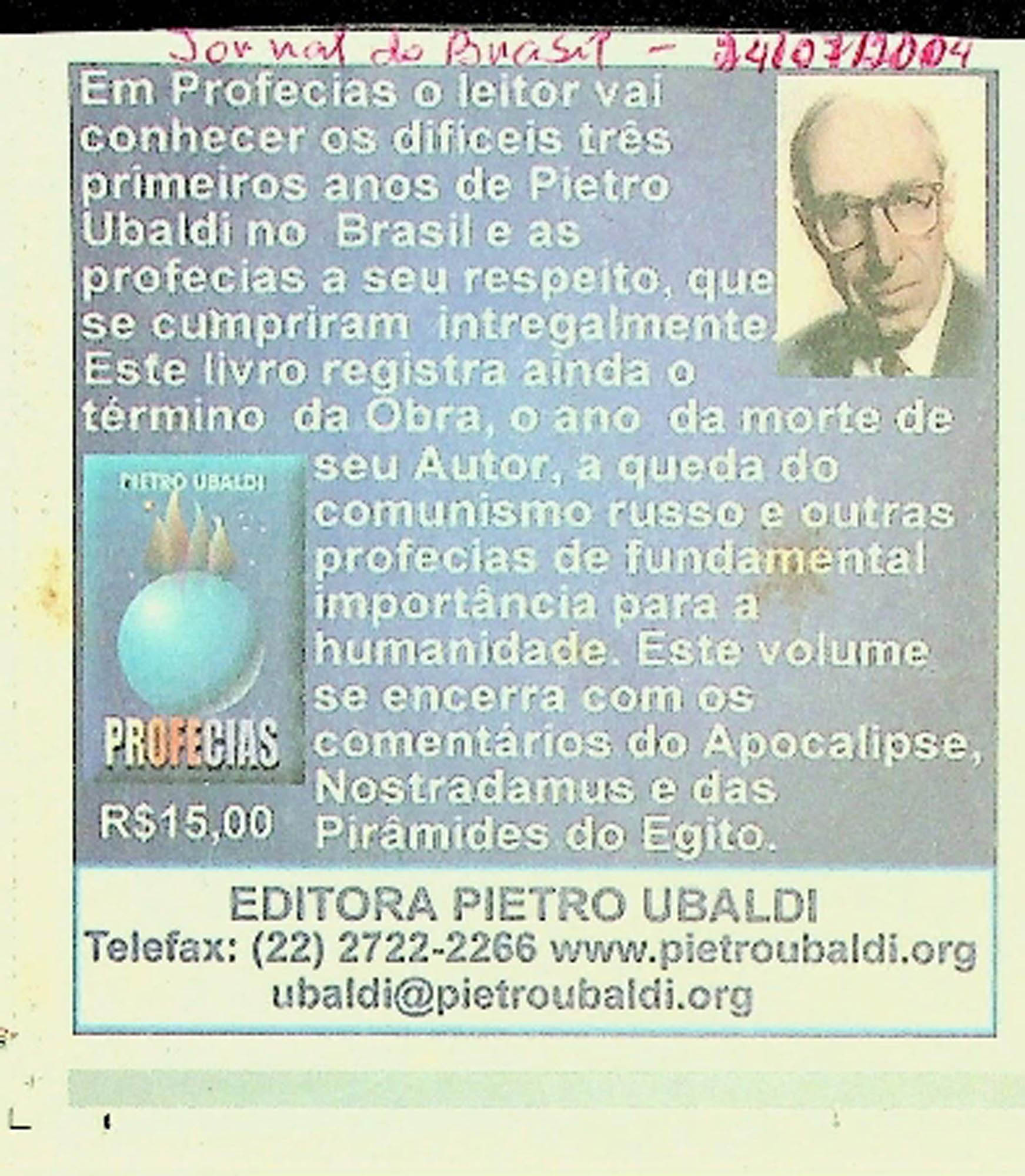 JN DO BRASIL – 2004 (24 DE JULHO) PROFECIAS