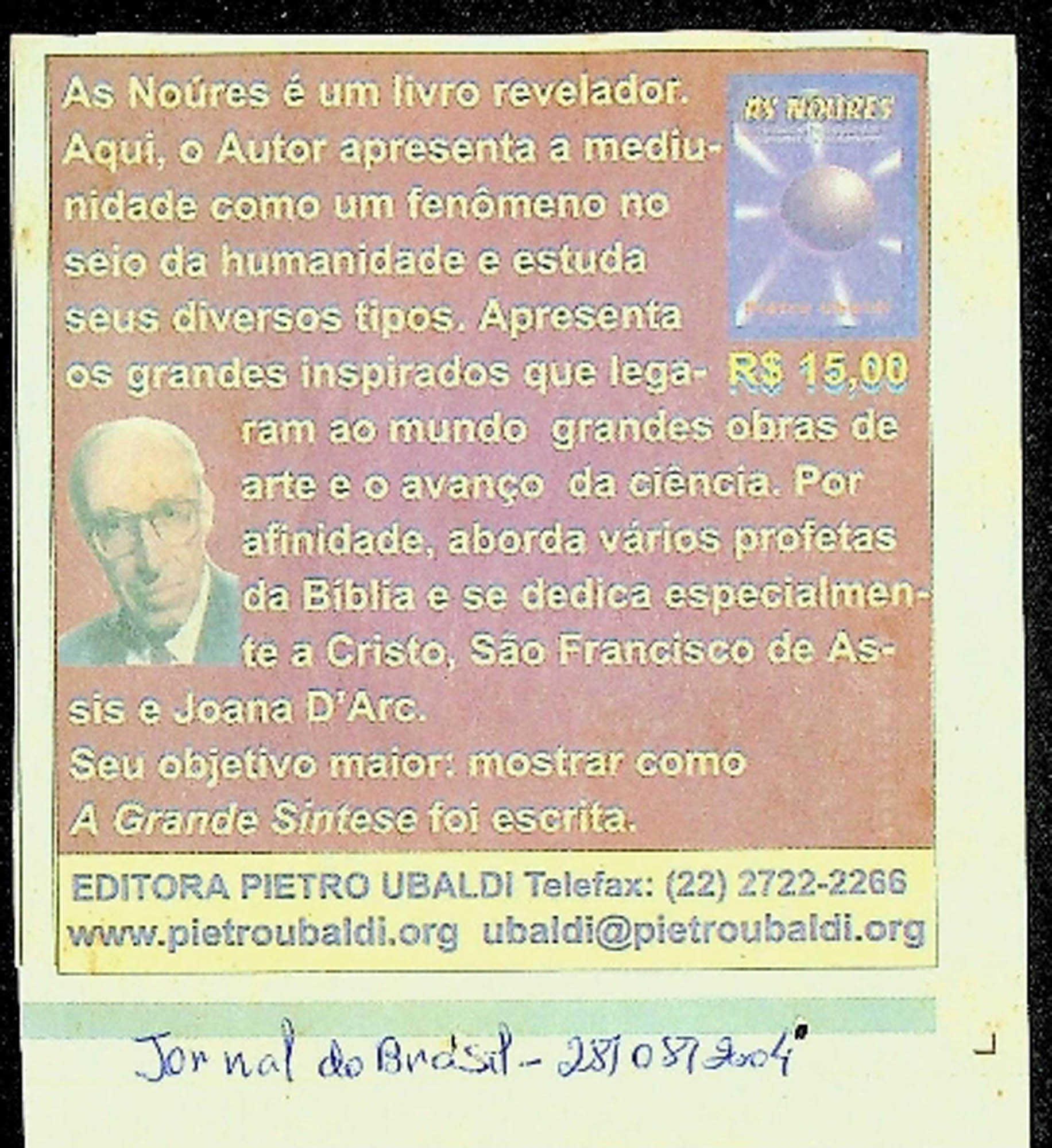 JN DO BRASIL – 2004 (28 DE AGOSTO) AS NOURES