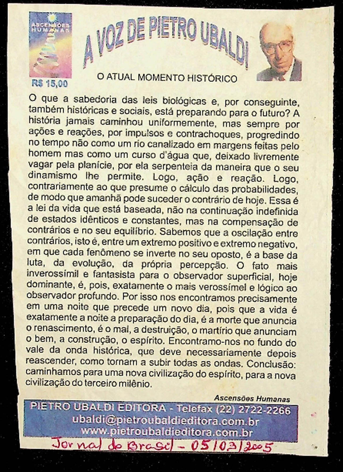 JN DO BRASIL – 2005 (05 DE MARÇO) ASCENSÕES HUMANAS – O ATUAL MOMENTO HISTORICO