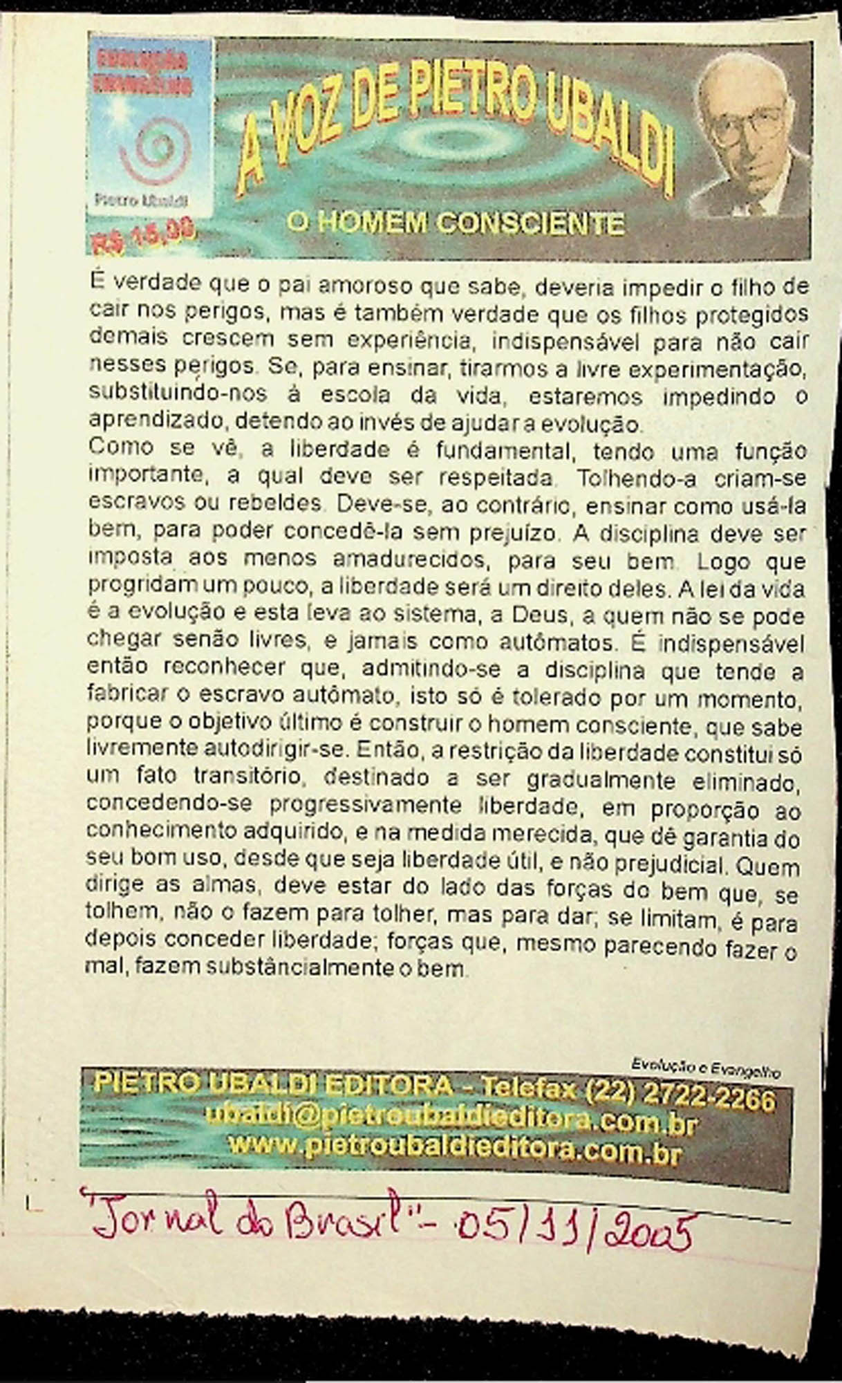 JN DO BRASIL – 2005 (05 DE NOVEMBRO) EVOLUÇAO DO EVANGELHO – O HOMEM CONSCIENTE