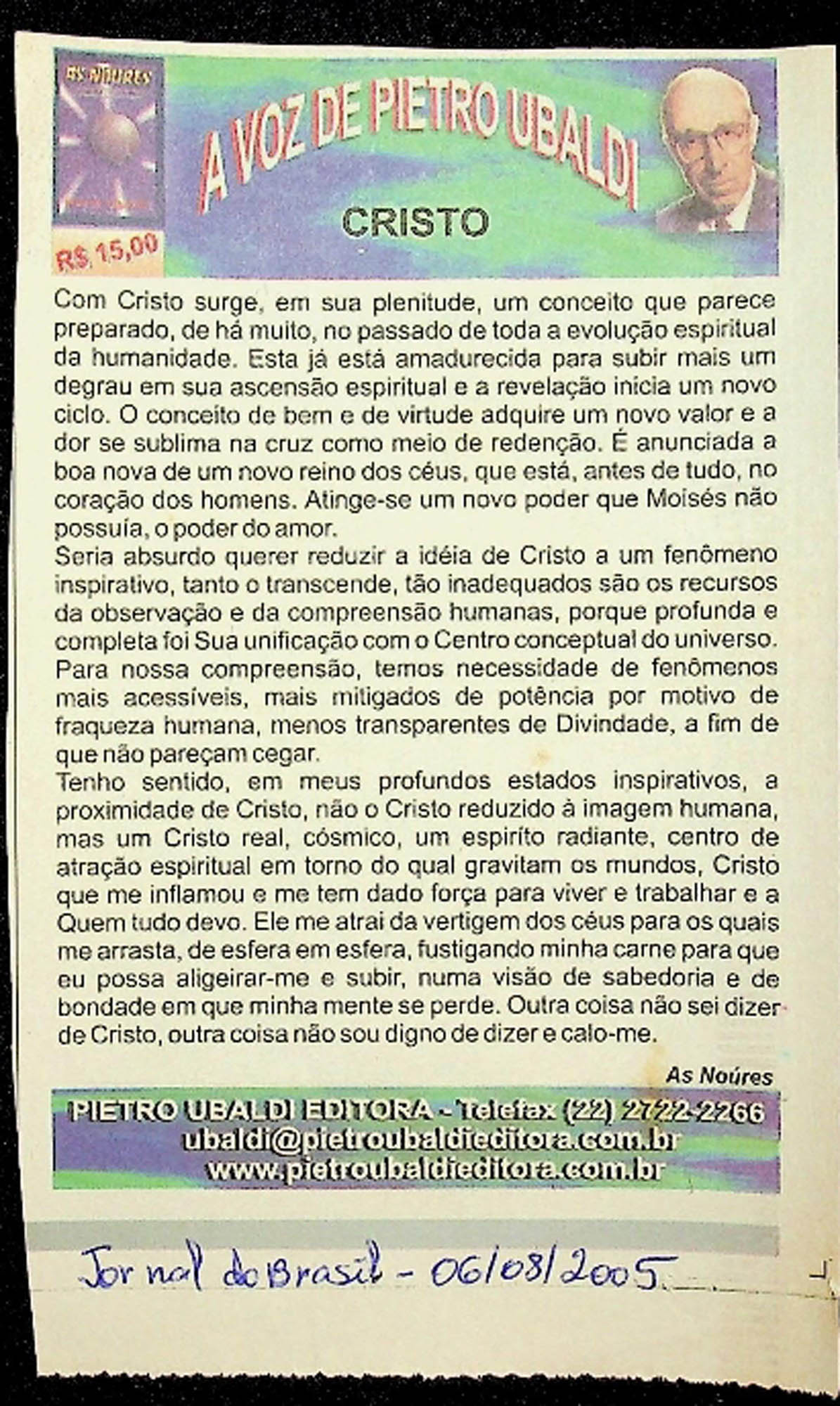 JN DO BRASIL – 2005 (06 DE AGOSTO) AS NOURES – CRISTO