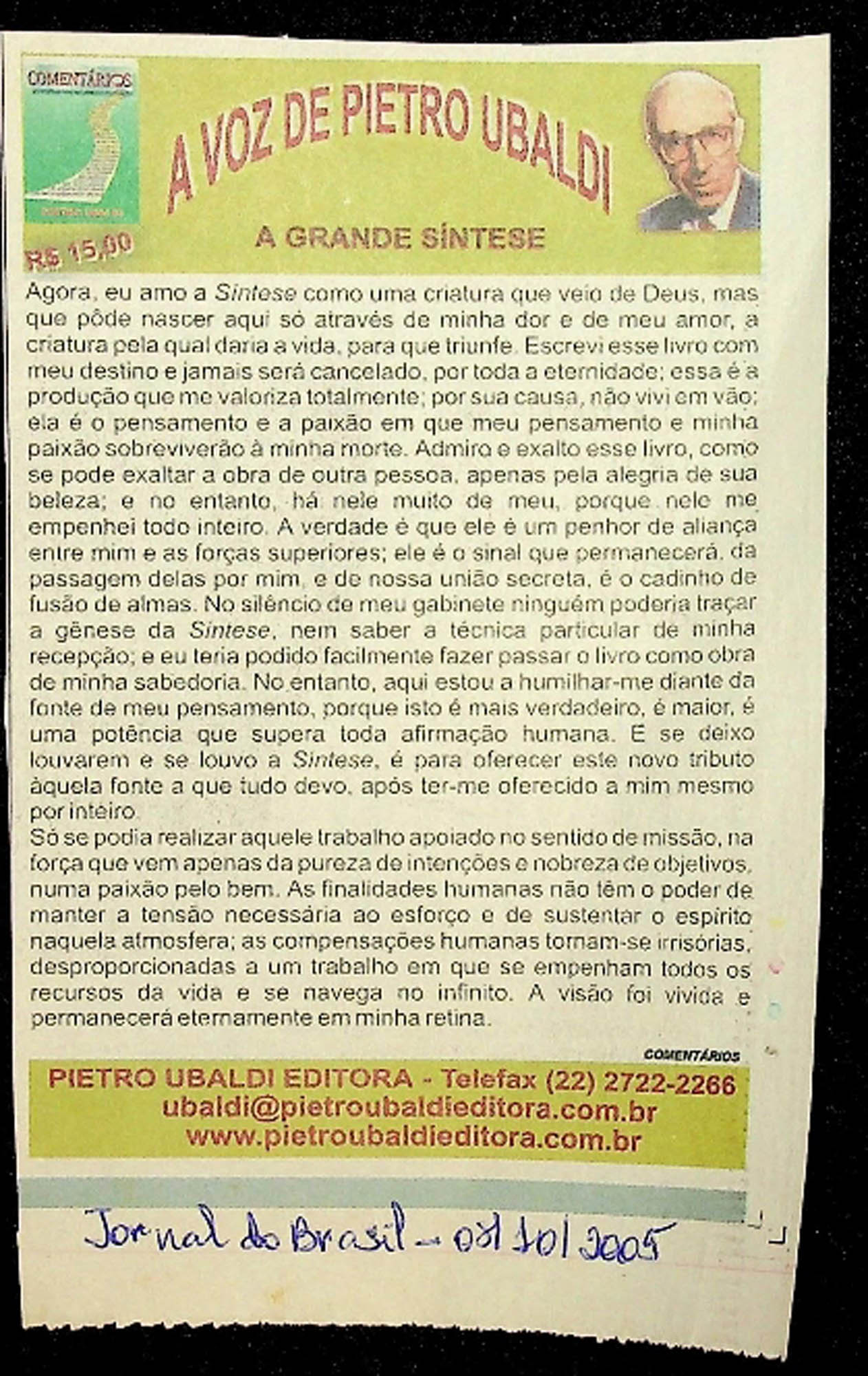 JN DO BRASIL – 2005 (08 DE OUTUBRO) COMENTARIOS – A GRANDE SINTESE