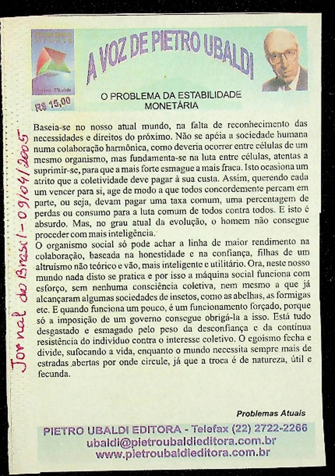 JN DO BRASIL – 2005 (09 DE ABRIL) PROBLEMAS ATUAIS – O PROBLEMA DA ESTABILIDADE MONETARIA