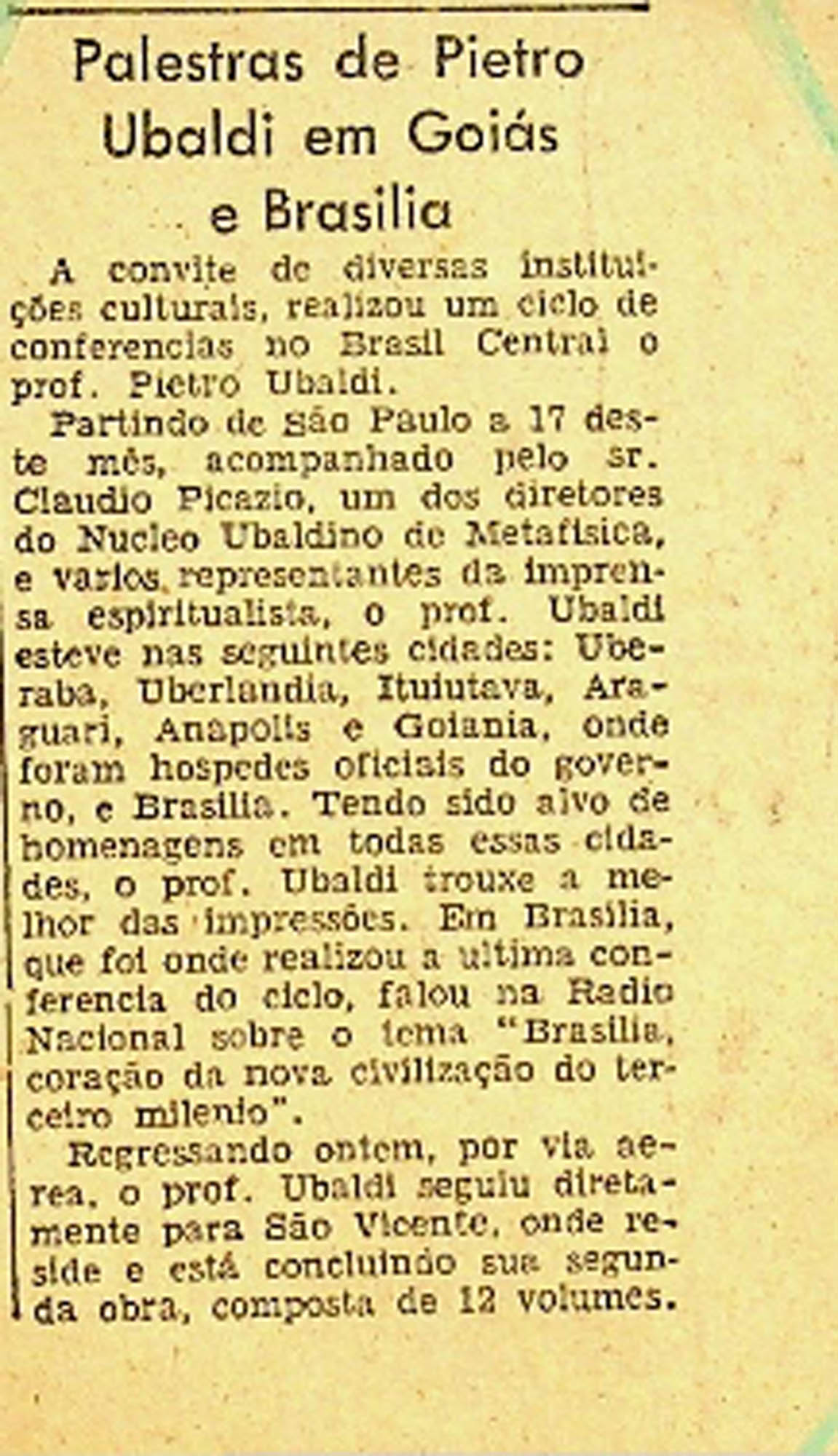 JN – PALESTRAS DE PIETRO UBALDI EM GOIAS E BRASILIA