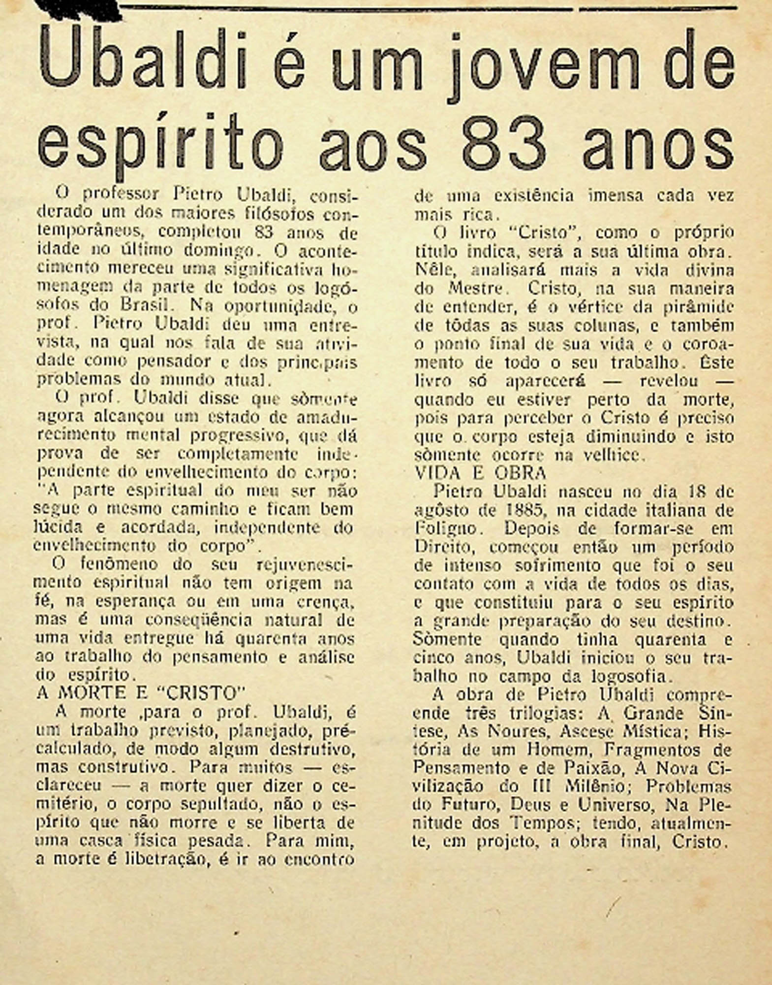 JN – UBALDI É UM JOVEM DE ESPÍRITO AOS 83 ANOS